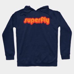 Superfly Hoodie